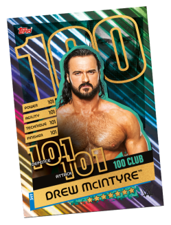 TOPPS WWE SLAM ATTAX RELOADED 2020 100 CLUB DREW MCINTYRE